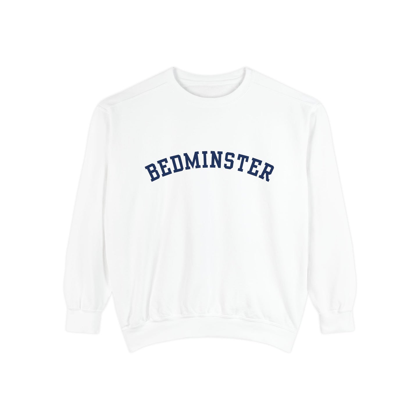 Bedminster University Sweatshirt